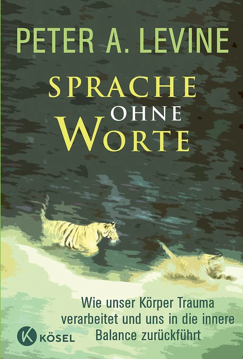 Buchcover: Sprache ohne Worte von Peter A. Levine